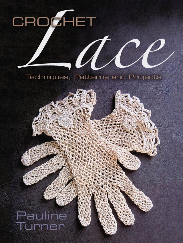 Crochet Lace by Pauline Turner