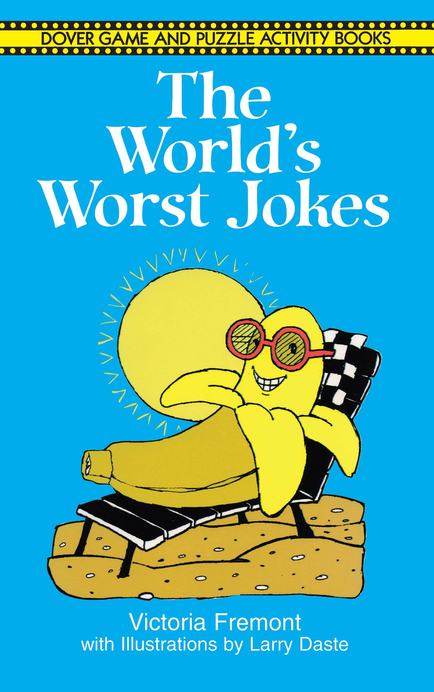 The World's Worst Jokes
