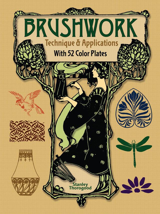 Brushwork Technique and Applications by Stanley Thorogood