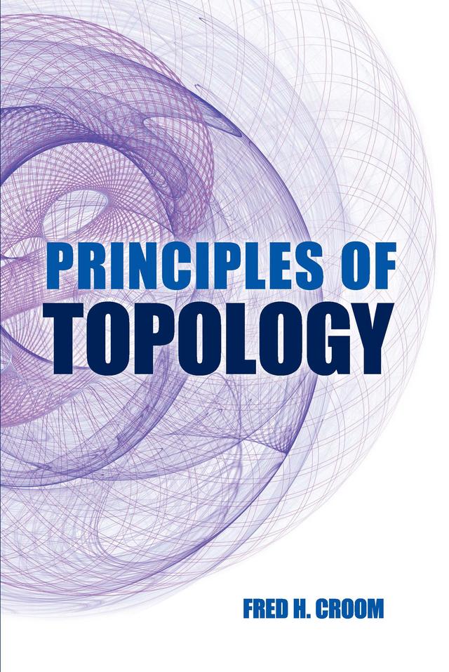 Principles of Topology by Fred H. Croom