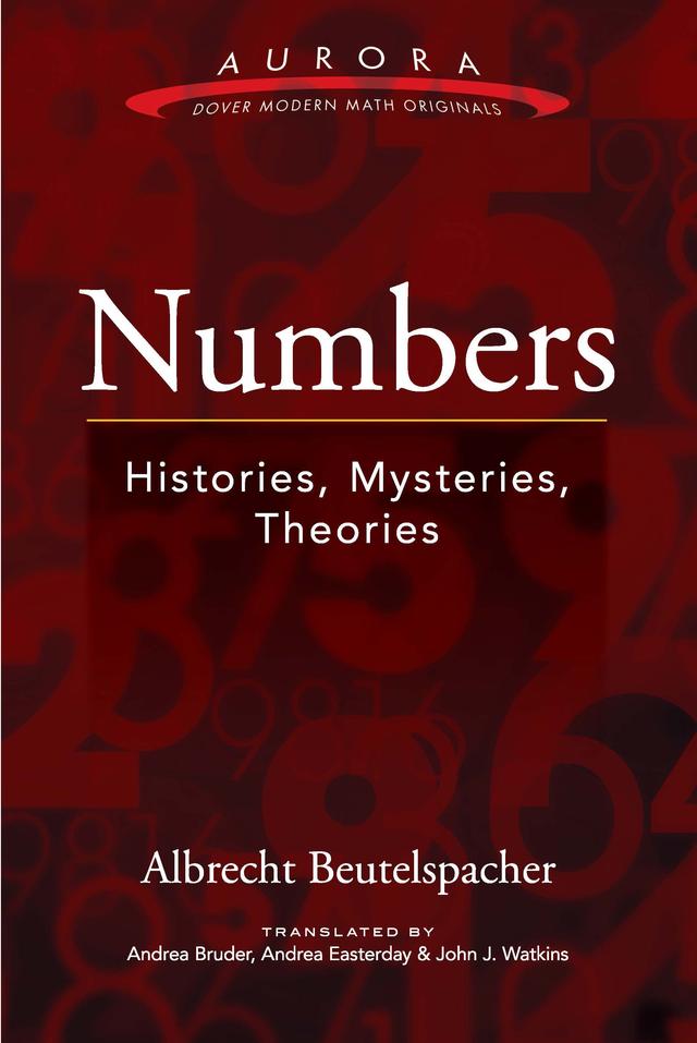 Numbers by Albrecht  Beutelspacher, Andrea Bruder, Andrea  Easterday, John J.  Watkins