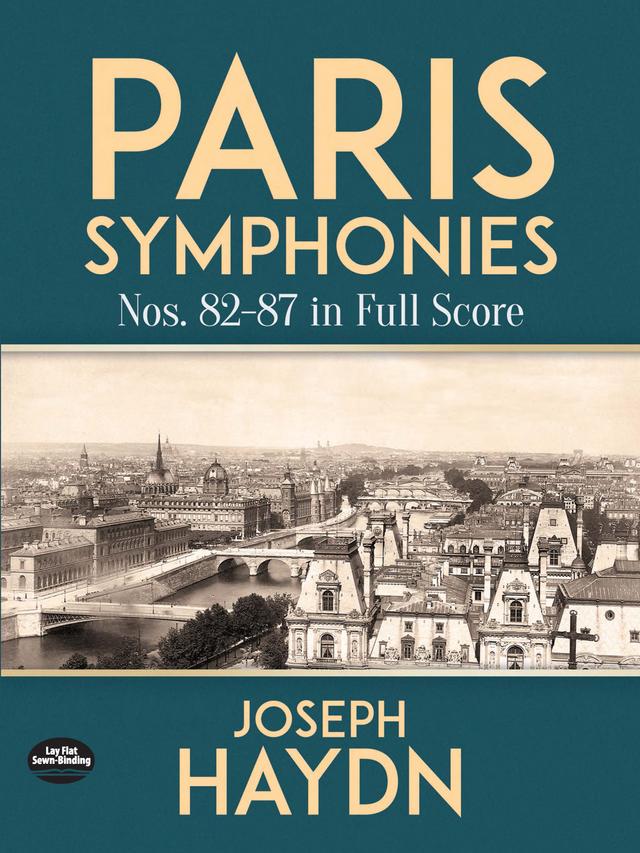 Paris Symphonies Nos. 82-87 in Full Score by Joseph Haydn