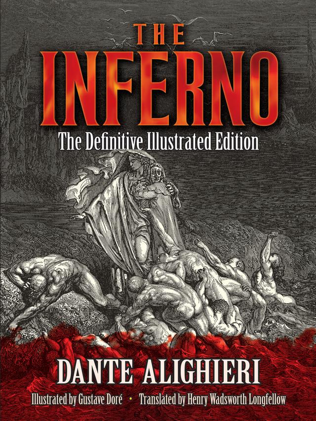 The Inferno by Dante Alighieri, Gustave Doré, Henry Wadsworth Longfellow