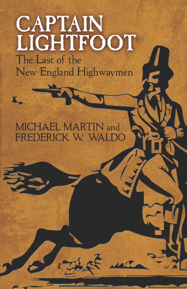 Captain Lightfoot by Frederick W.  Waldo, Michael Martin