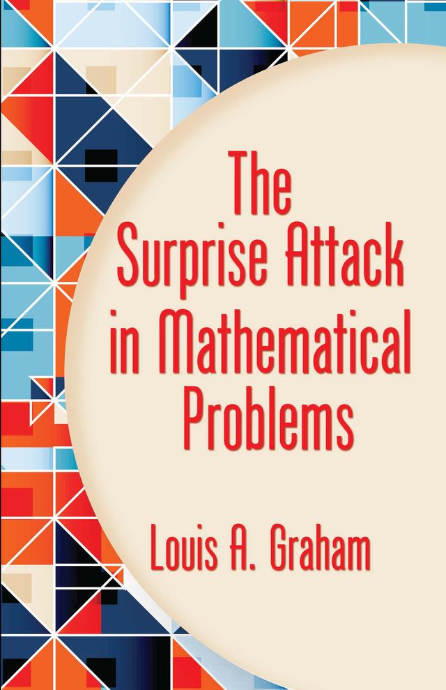 The Surprise Attack in Mathematical Problems by Louis A. Graham