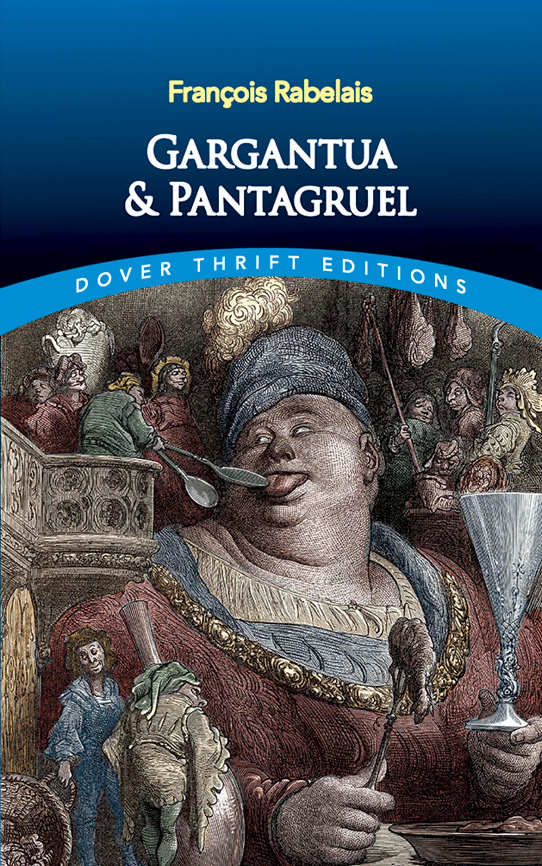 Gargantua and Pantagruel