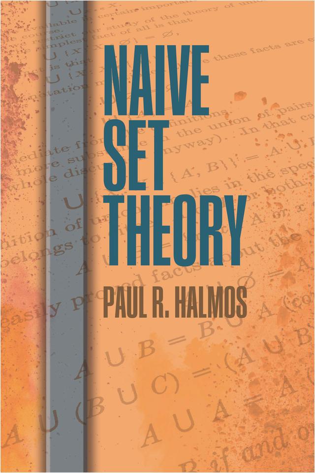 Naive Set Theory by Paul R. Halmos