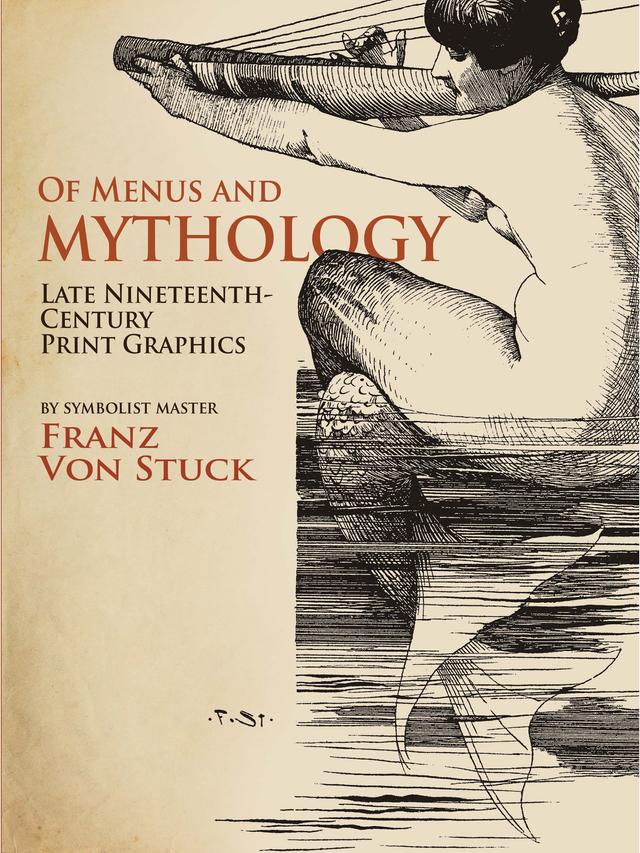 Of Menus and Mythology by Franz von Stuck