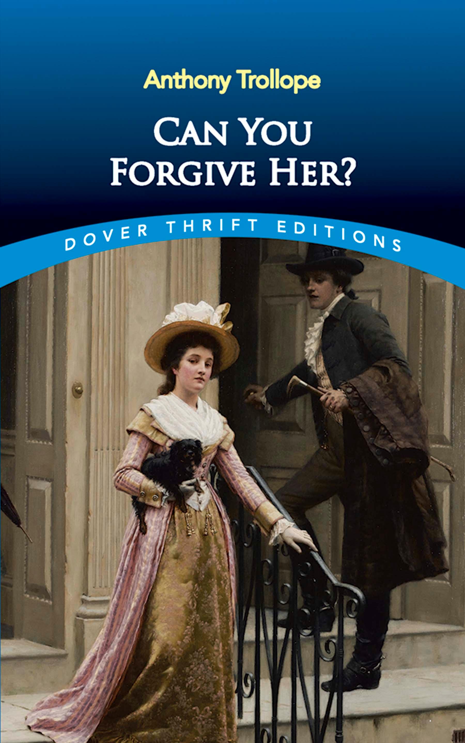 Can You Forgive Her?