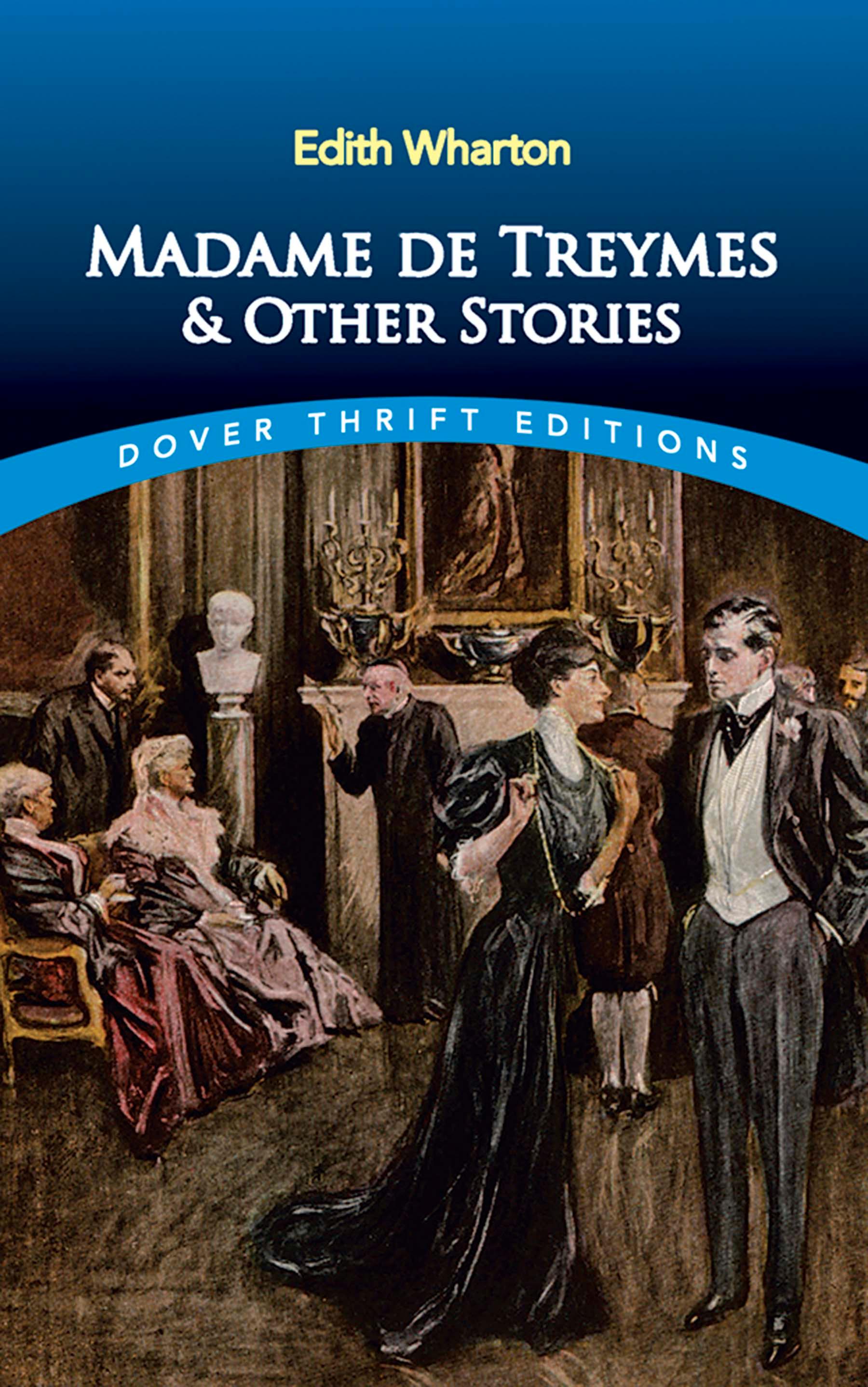 Madame de Treymes and Other Stories