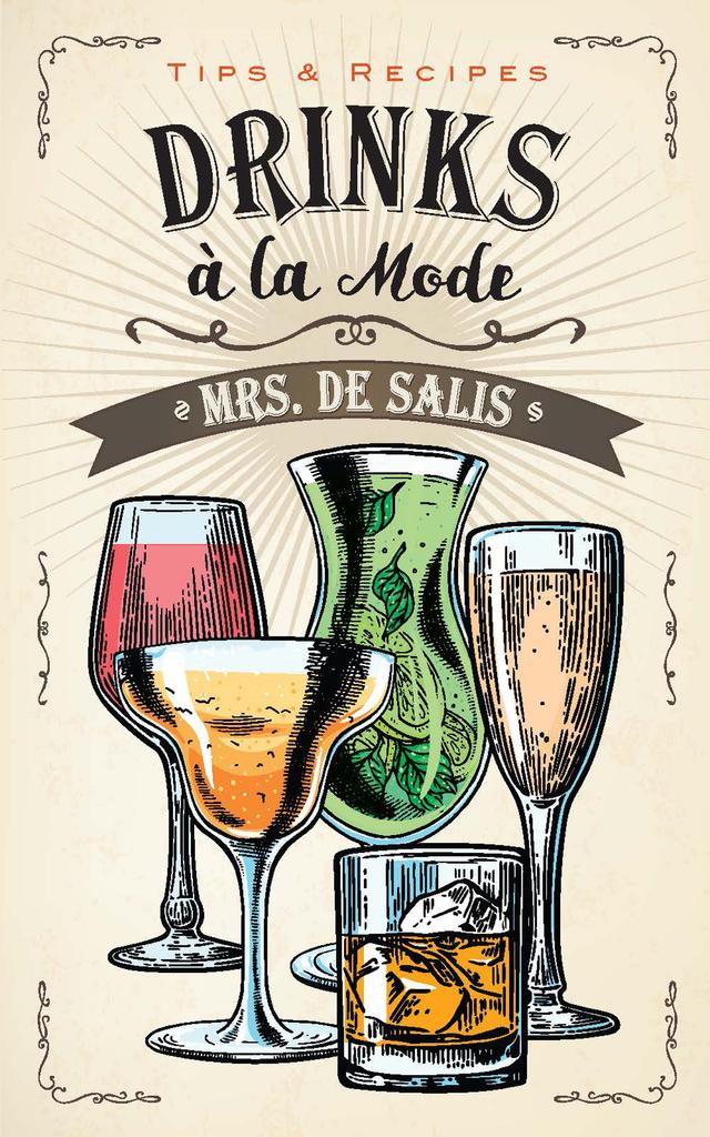 Drinks à la Mode by Harriet Anne De Salis
