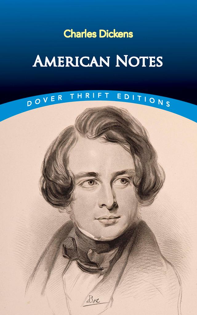 American Notes by Charles Dickens