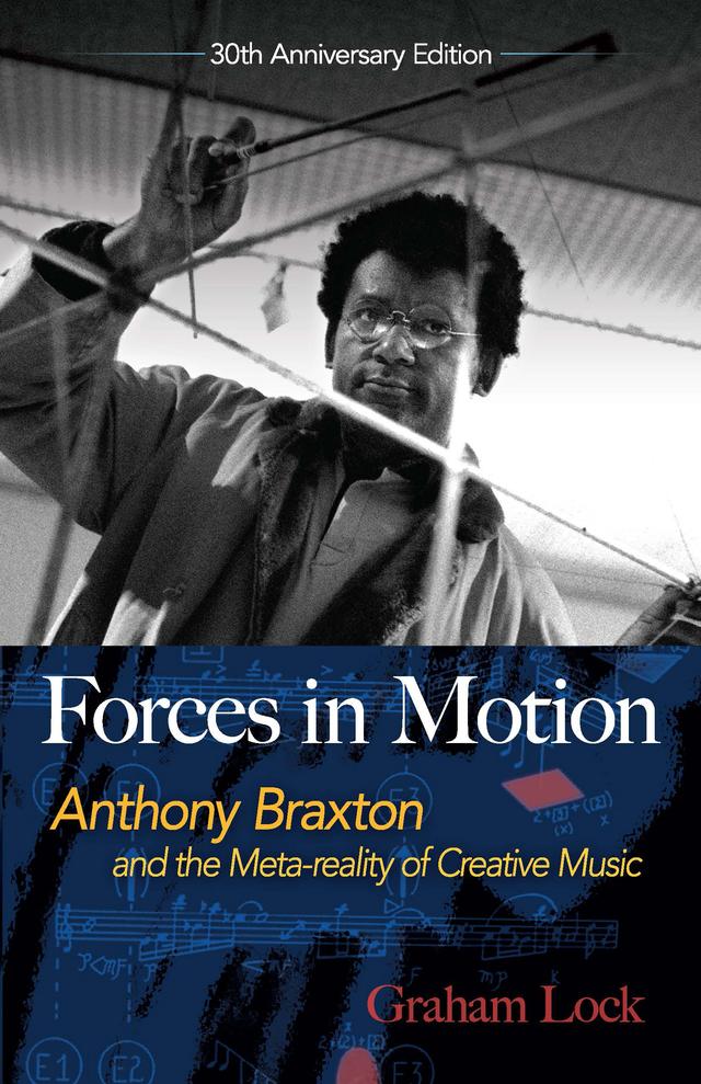 Forces in Motion by Graham Lock, Nick White