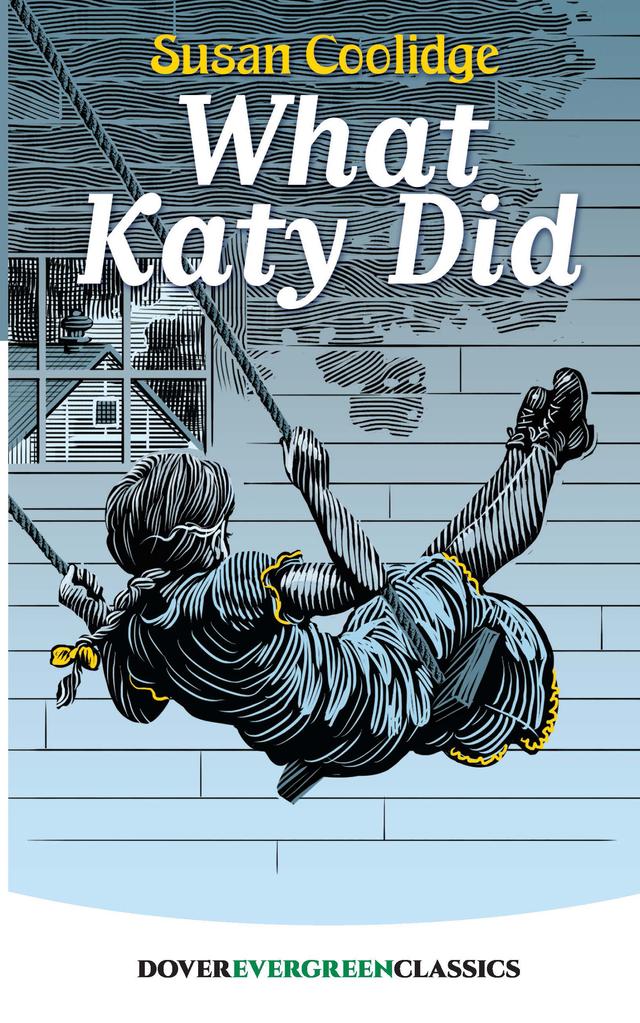 What Katy Did by Susan Coolidge
