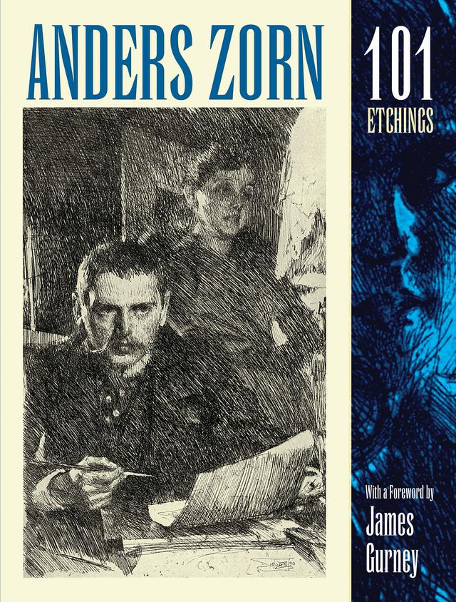 Anders Zorn, 101 Etchings by Anders Zorn, James Gurney