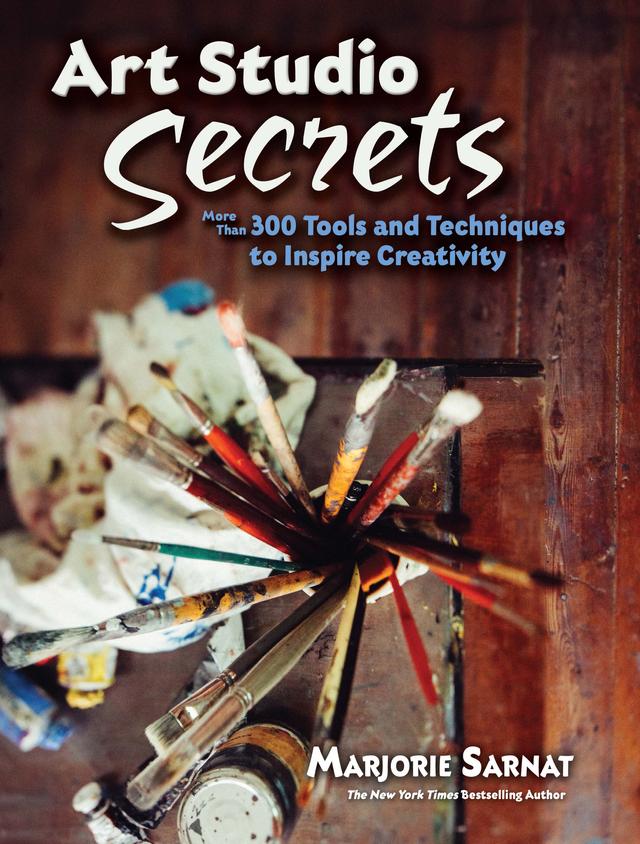 Art Studio Secrets by Marjorie Sarnat