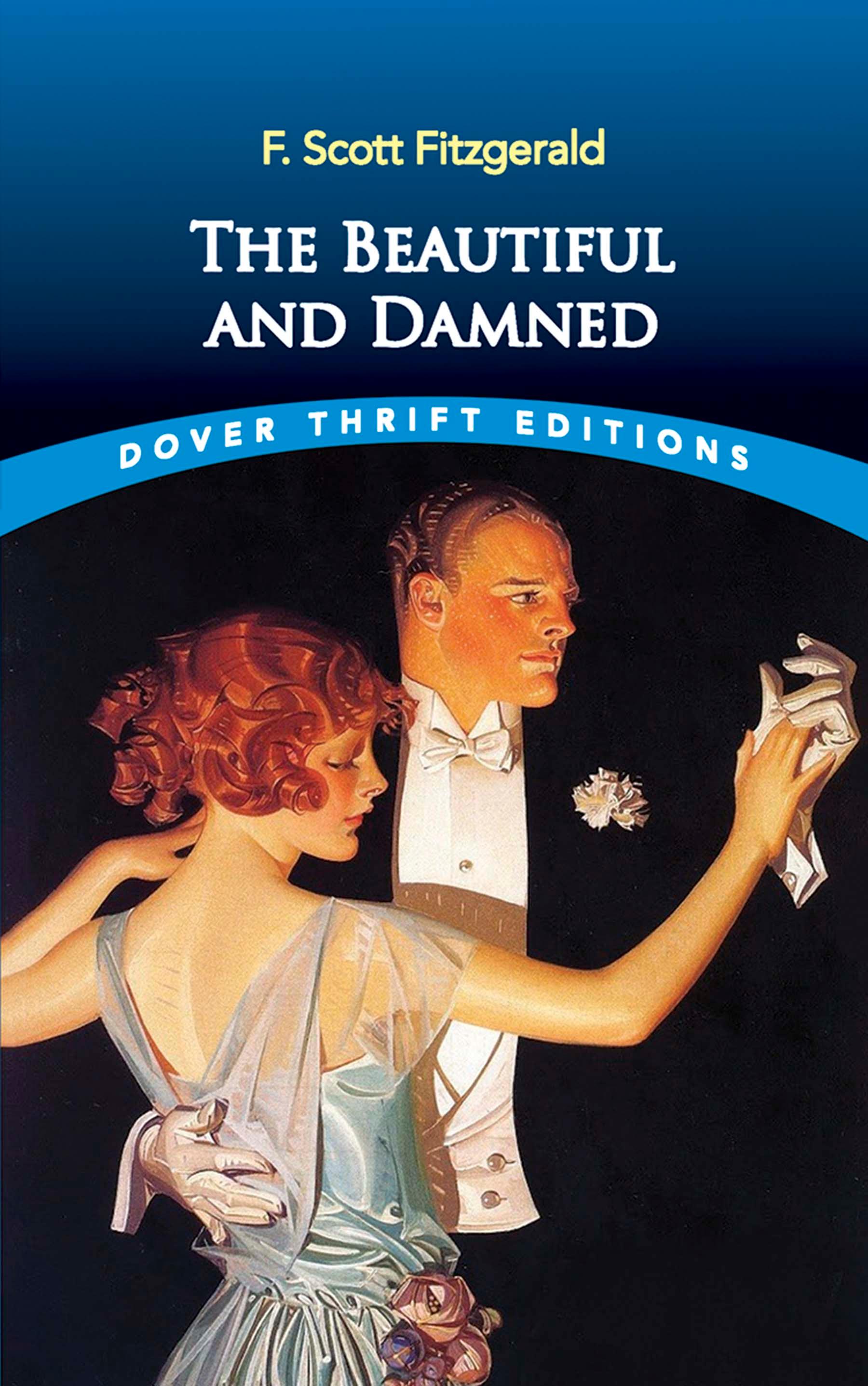 The Beautiful and Damned