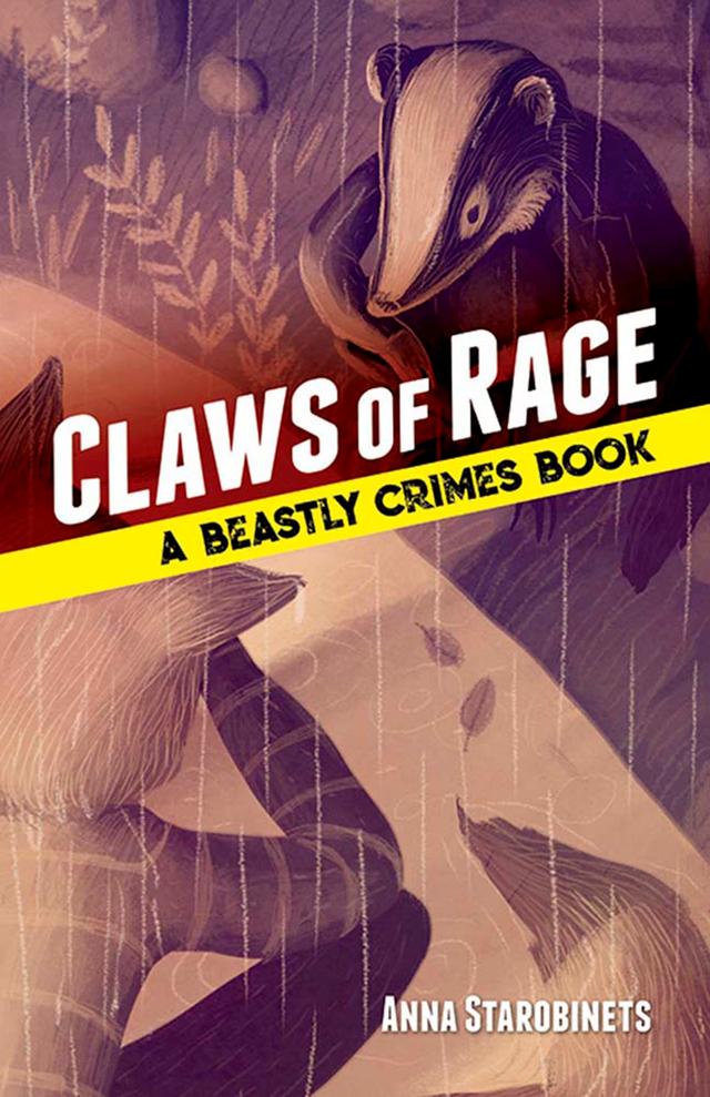 Claws of Rage by Anna Starobinets, Jane Bugaeva, Marie Muravski