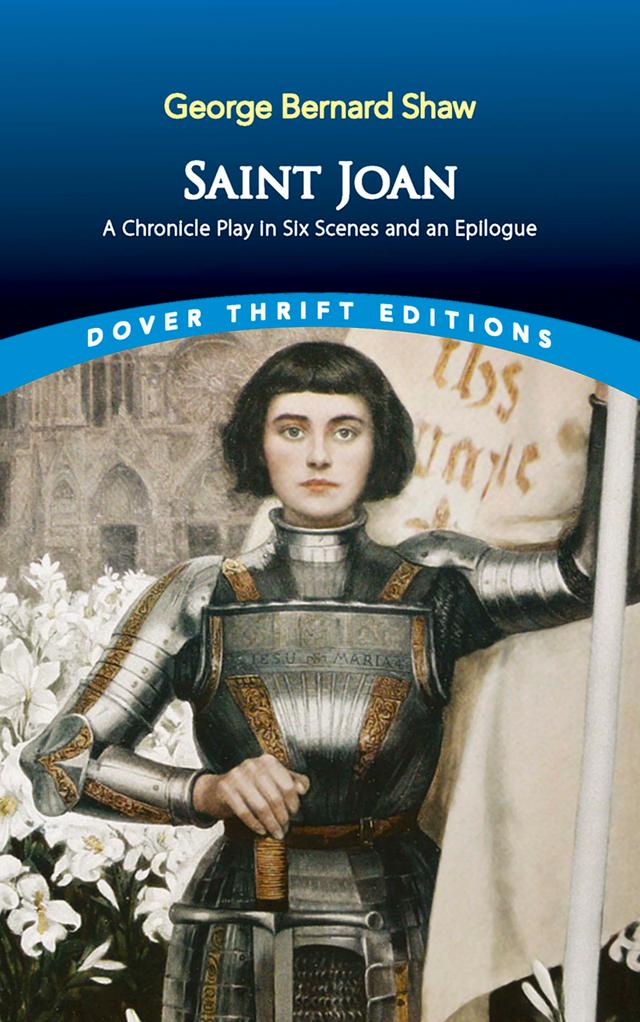 Saint Joan by George Bernard Shaw