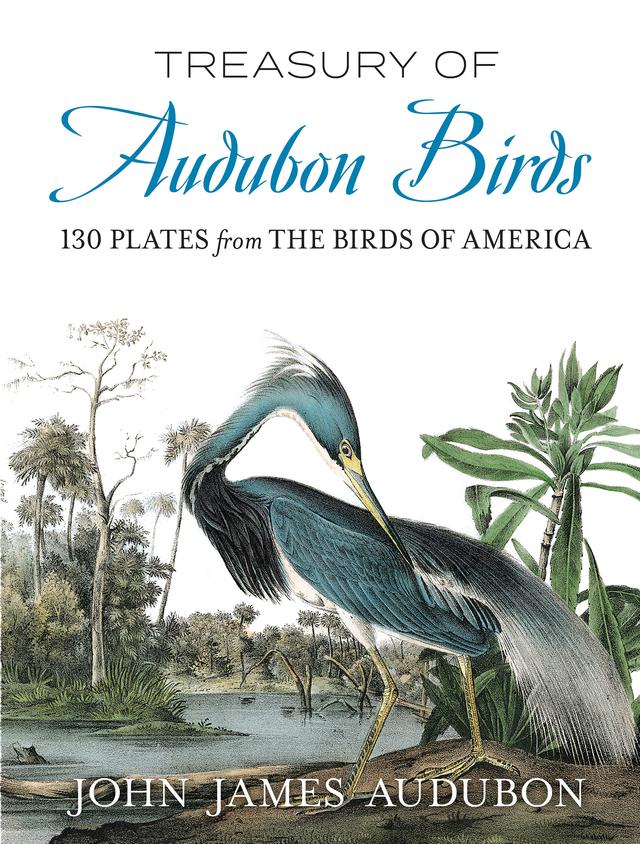 Treasury of Audubon Birds by Alan Weissman, John James Audubon