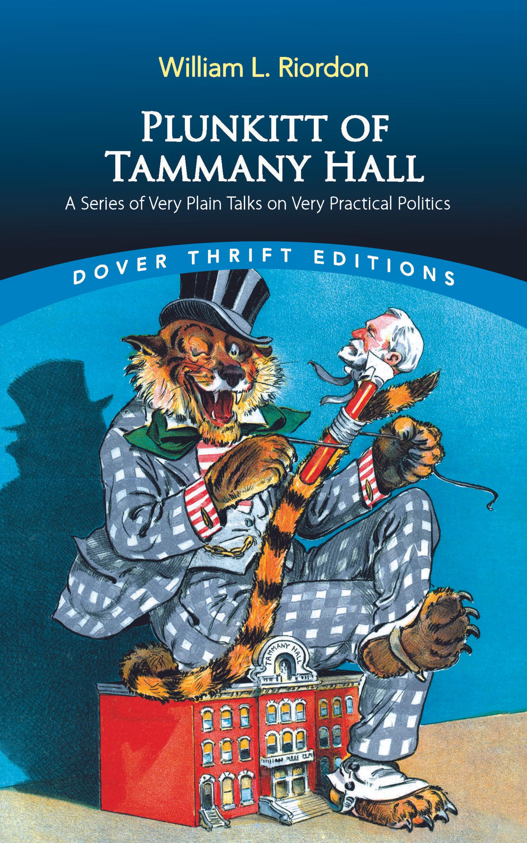 Plunkitt of Tammany Hall