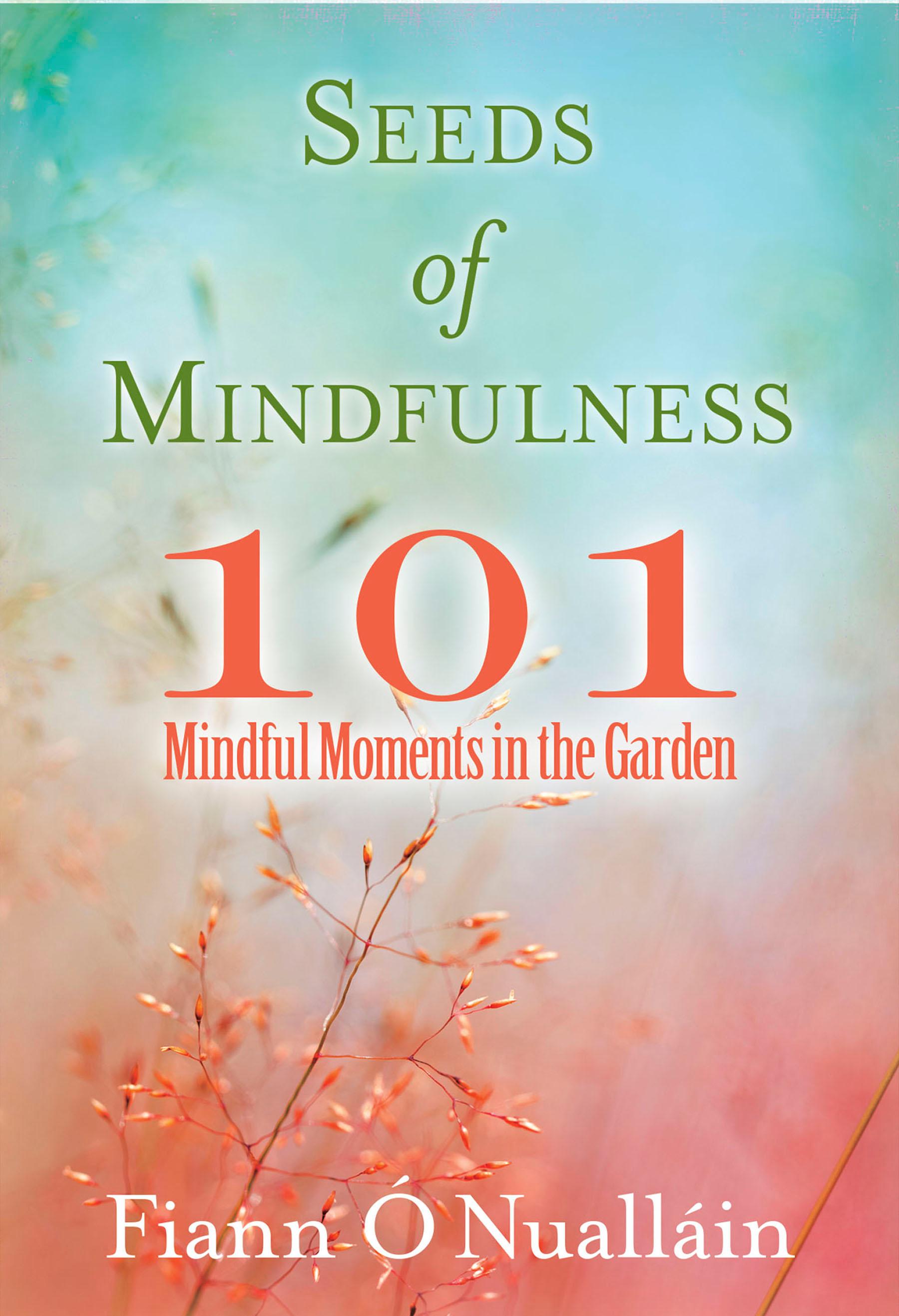 Seeds of Mindfulness