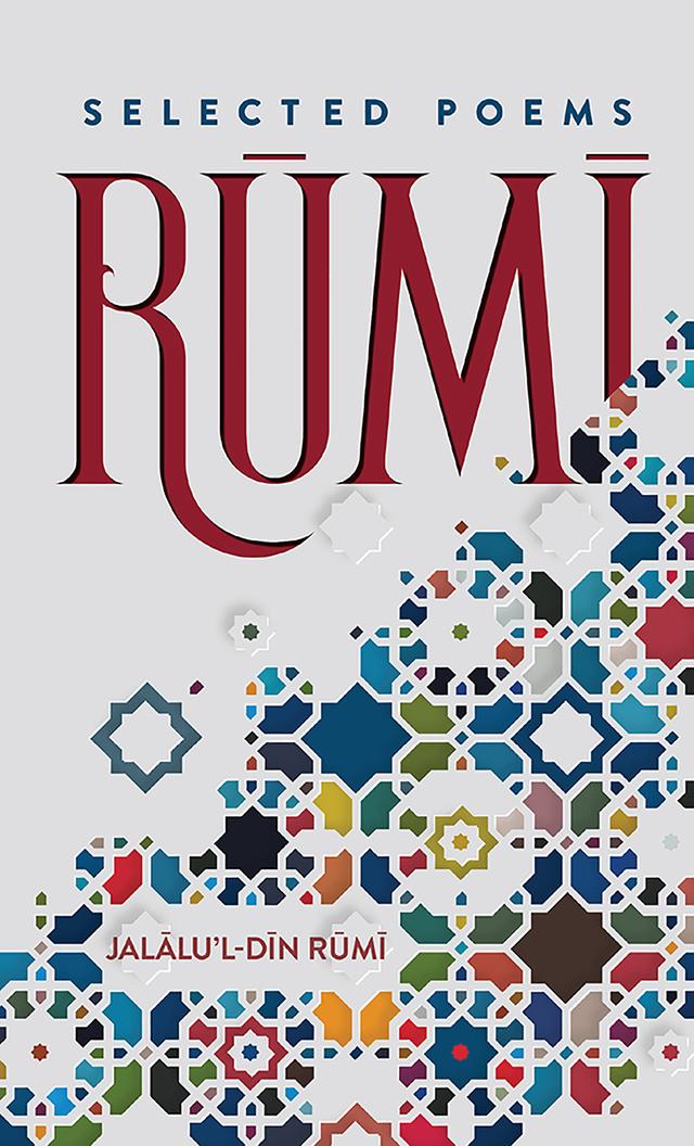 Rumi by Jalalu’l-Din Rumi