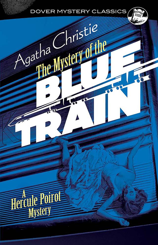 The Mystery of the Blue Train by Agatha Christie