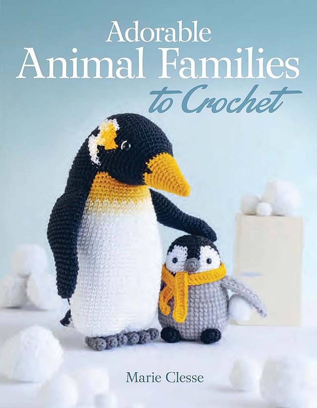 Adorable Animal Families to Crochet by Fabrice Besse, Marie Clesse