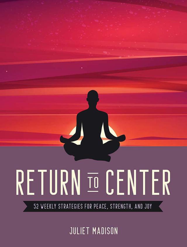 Return to Center by Juliet Madison