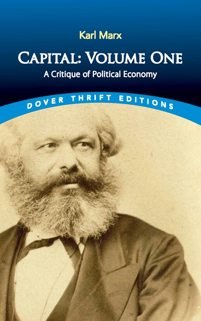 Capital: Volume One by Edward Aveling, Friedrich Engels, Karl Marx, Samuel Moore