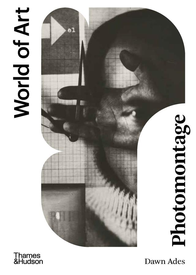 Photomontage (Second)  (World of Art) by Dawn Ades