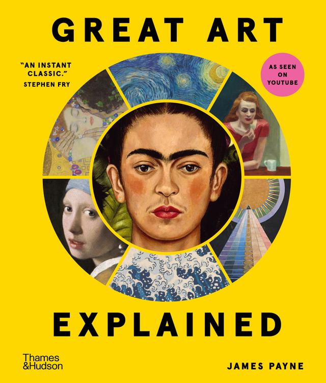 Great Art Explained by James Payne