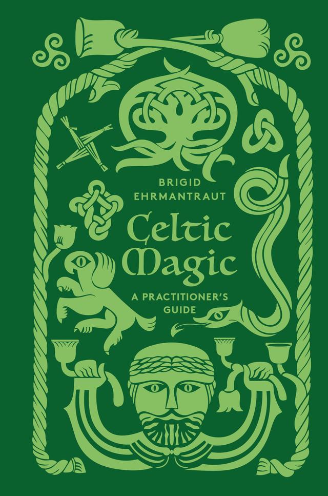 Celtic Magic by Brigid Ehrmantraut