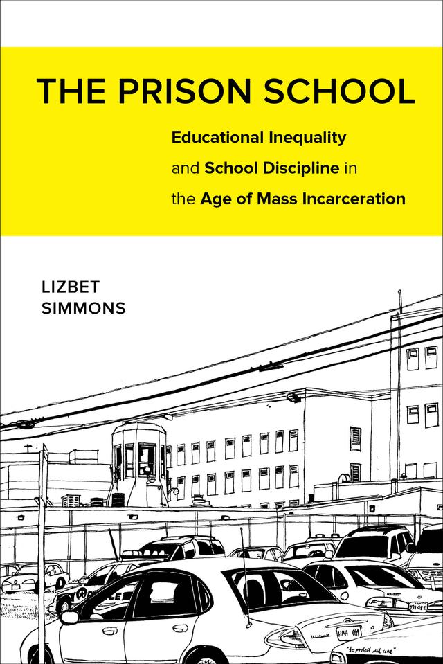 The Prison School by Lizbet Simmons
