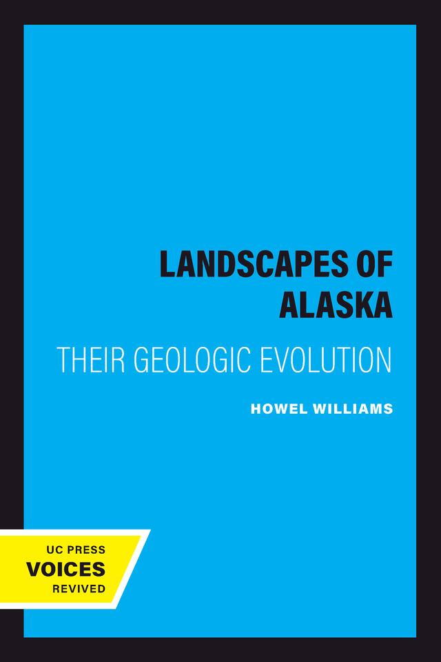 Landscapes of Alaska by Howel Williams