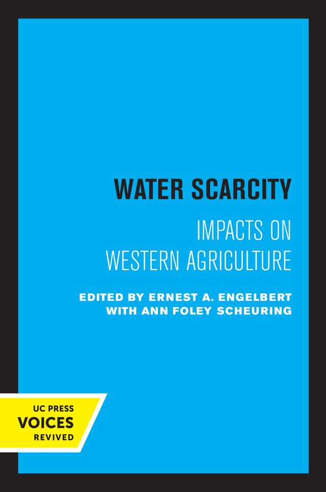 Water Scarcity by Ann Foley Scheuring, Ernest A. Engelbert