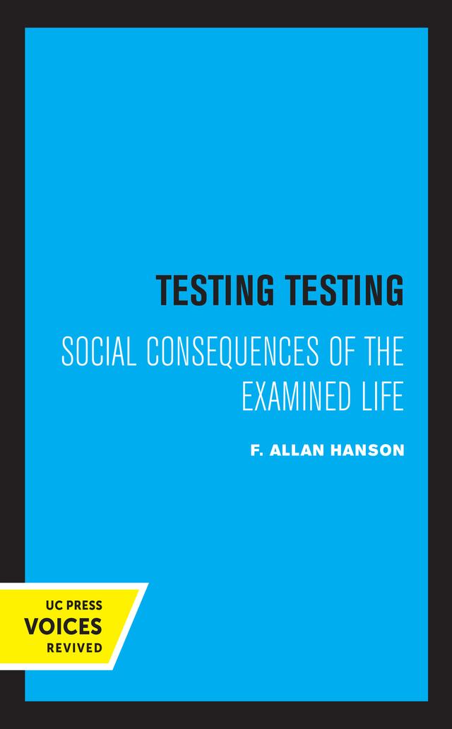 Testing Testing by F. Allan Hanson