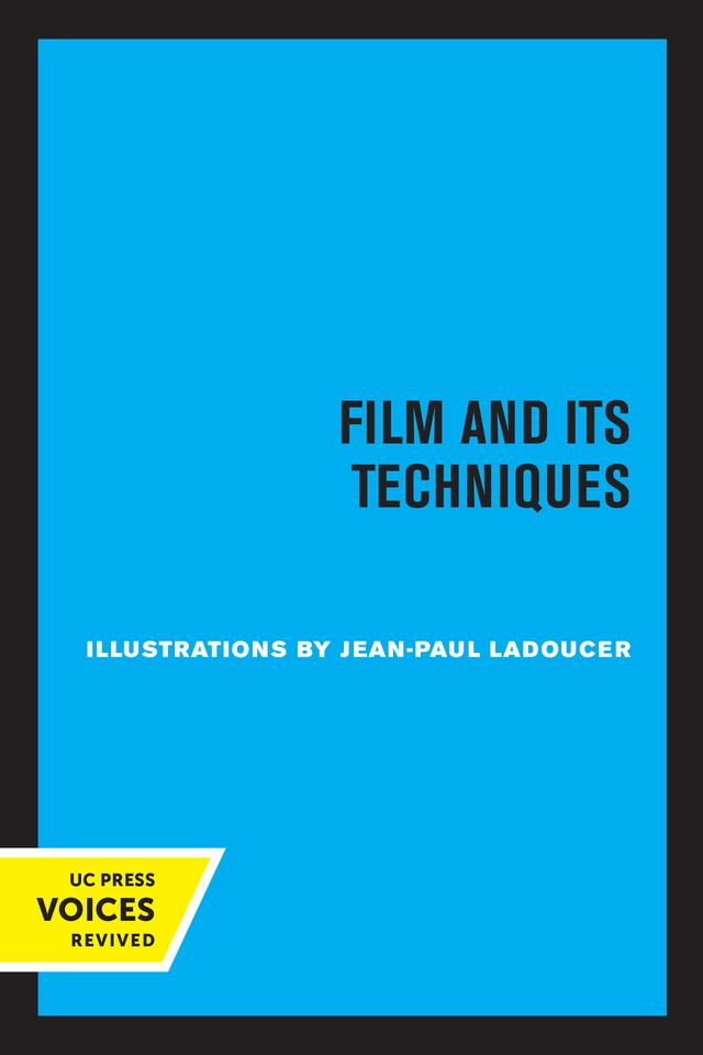 Film and Its Techniques by Raymond Spottiswoode