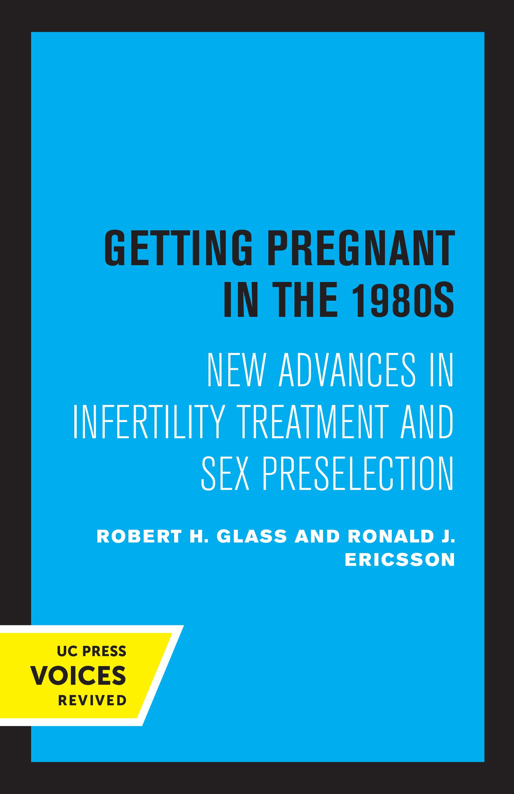 Getting Pregnant in the 1980s