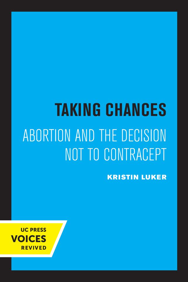 Taking Chances by Kristin Luker