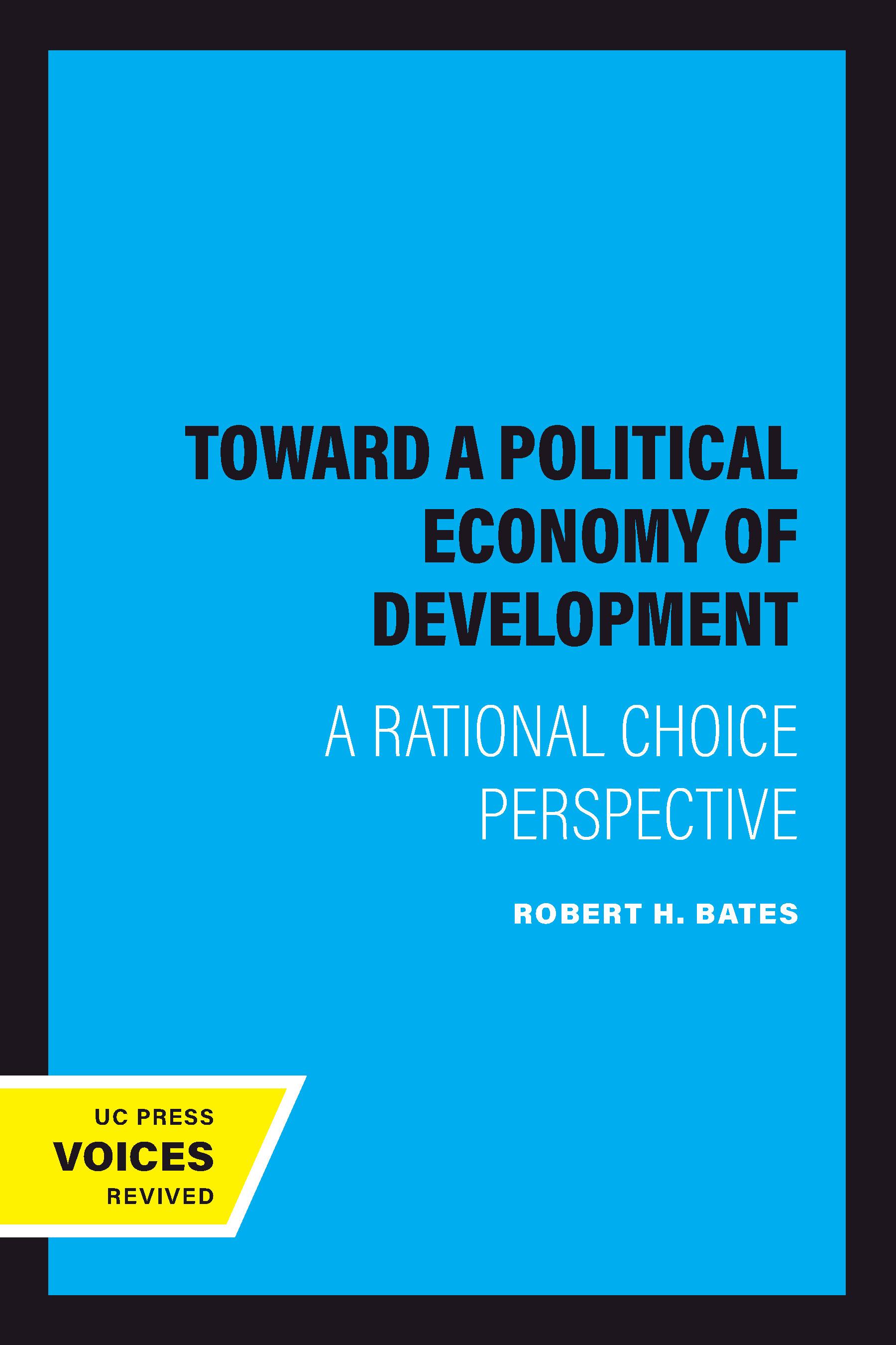 Toward a Political Economy of Development