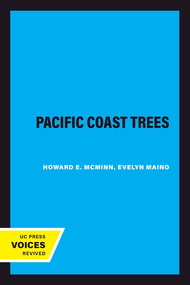 Pacific Coast Trees by Evelyn Maino, Howard E. McMinn