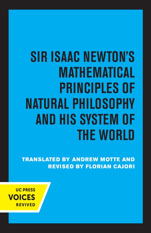 Principia, Vol. II: The System of the World by Andrew Motte, Sir Isaac Newton