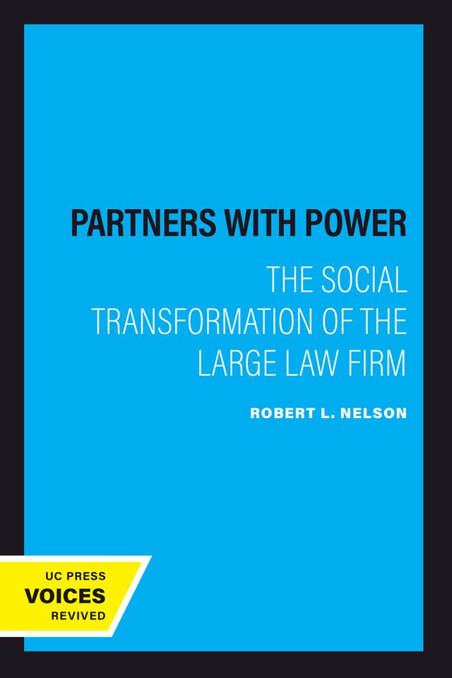 Partners with Power by Robert L. Nelson