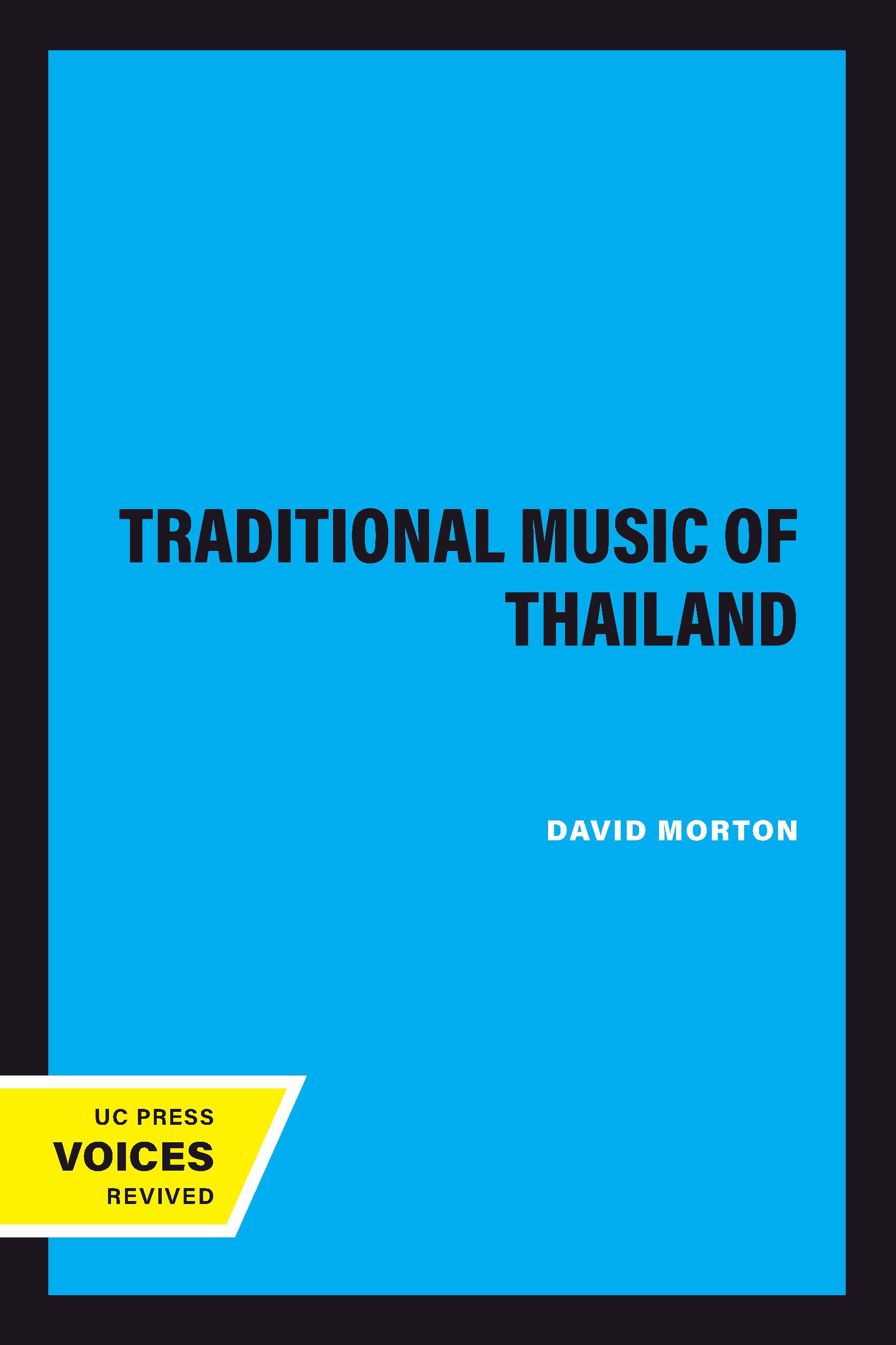The Traditional Music of Thailand