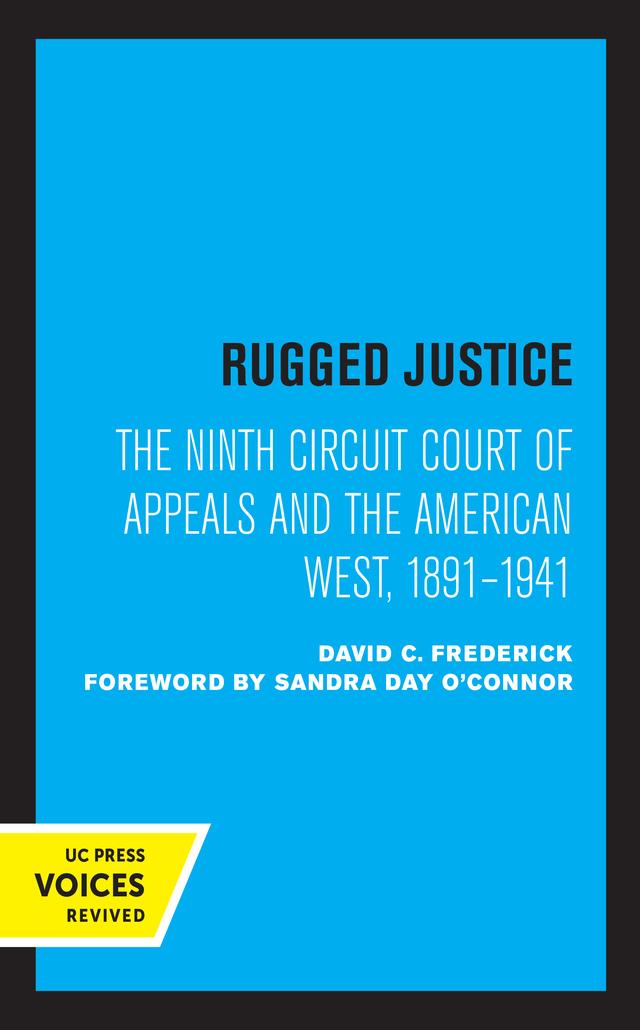 Rugged Justice by David C. Frederick