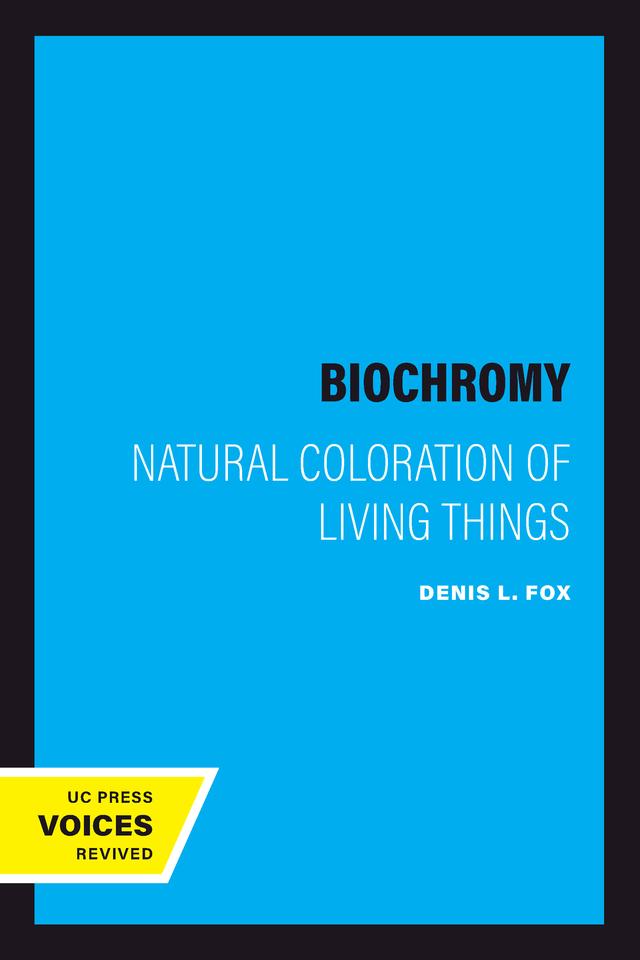 Biochromy by Denis L. Fox