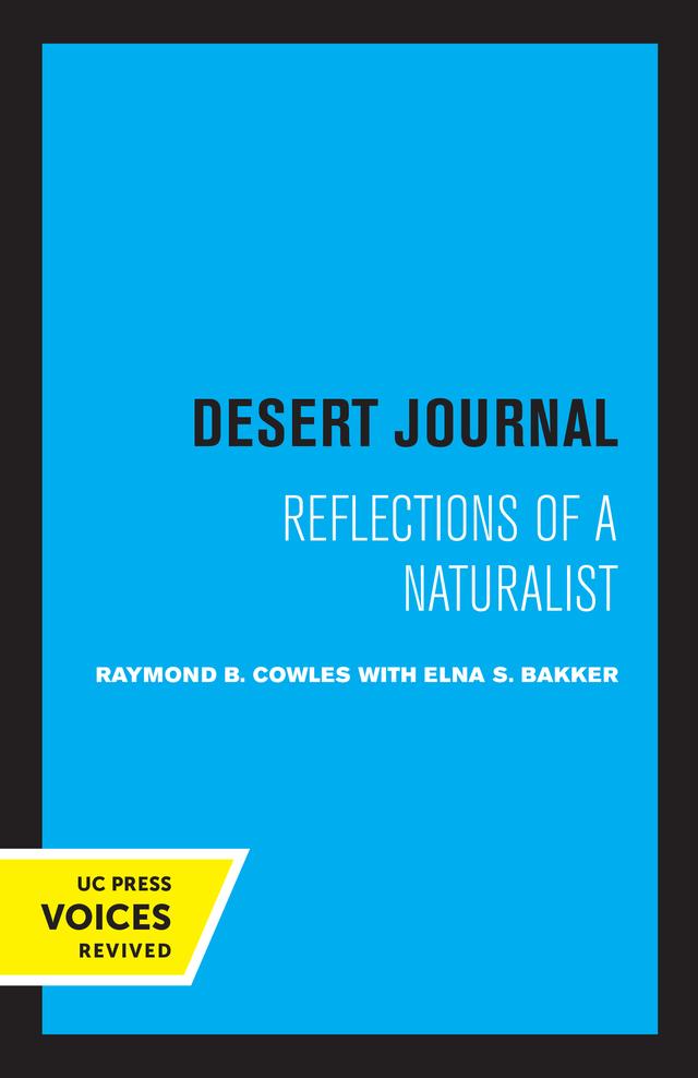 Desert Journal by Raymond B. Cowles