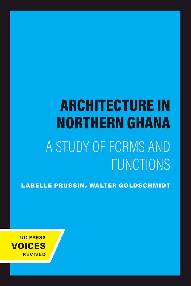 Architecture in Northern Ghana by Labelle Prussin